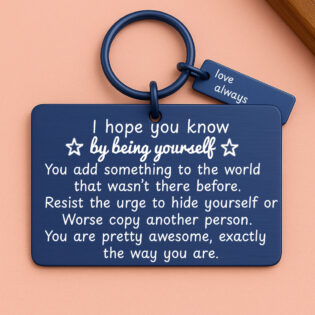 Be yourself its a gift! blue