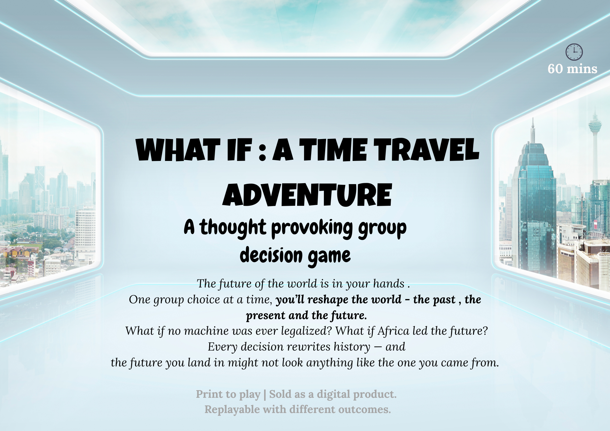 What if A Time Travel Adventure